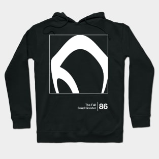 Bend Sinister / Minimalist Graphic Artwork Design Hoodie